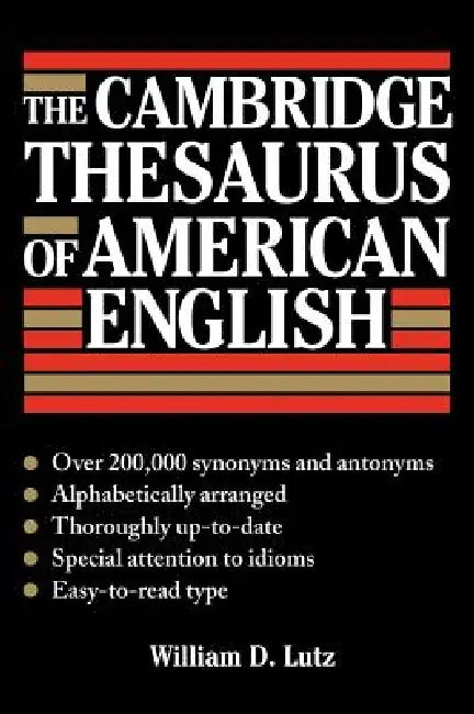 The Cambridge Thesaurus of American English by William D. Lutz