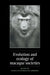 Evolution and Ecology of Macaque Societies by John E. Fa, Donald G. Lindburg, Donlad G. Lindburg
