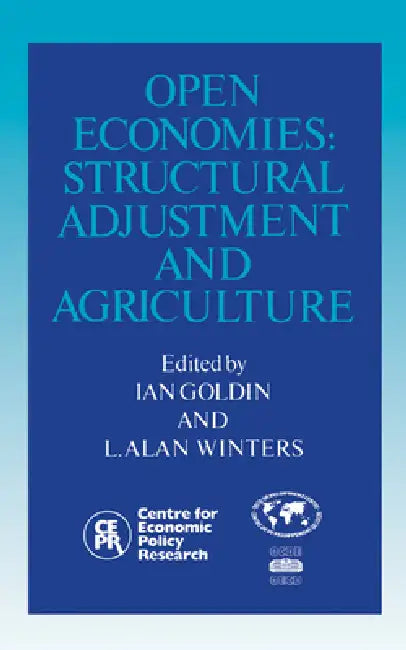 Open Economies by Ian Goldin, L. Alan Winters