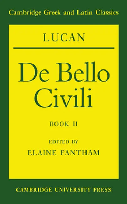 de Bello Civili by Lucan, Elaine Fantham, P. E. Easterling