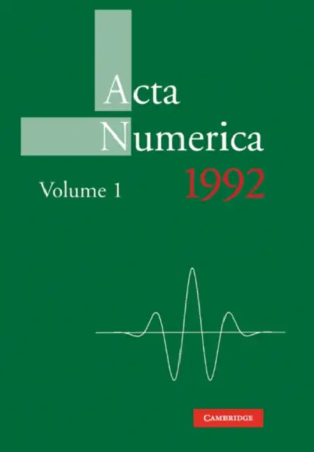 ACTA Numerica 1992: Volume 1 by Arieh Iserles