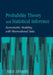 Probability Theory and Statistical Inference by Aris Spanos