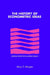 The History of Econometric Ideas by Mary Morgan, Morgan Mary S., Craufurd Goodwin