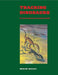 Tracking Dinosaurs by Martin Lockley, M. G. Lockley