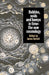 Bubbles, Voids and Bumps in Time: The New Cosmology by James Cornell, Cornell James