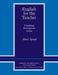 English for the Teacher: A Language Development Course by Mary Spratt