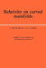 Relativity on Curved Manifolds by F. de Felice, C. J. S. Clarke