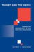 Theory and the Novel: Narrative Reflexivity in the British Tradition by Jeffrey Williams