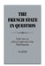 The French State in Question by H. S. Jones