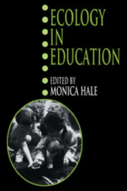 Ecology in Education by Monica Hale, Frank Golley