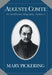Auguste Comte by Mary Pickering
