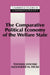 The Comparative Political Economy of the Welfare State by Thomas Janoski, Alexander M. Hicks, Peter Lange