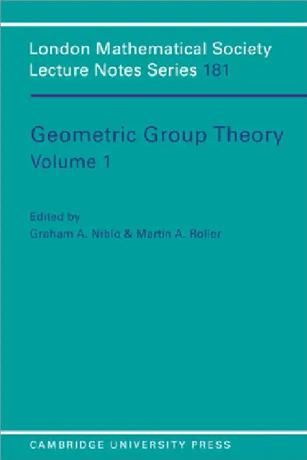 Geometric Group Theory by Graham Niblo