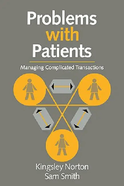 Problems with Patients by Kingsley Norton, Sam Smith, Samuel Peter Smith