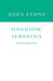 Linguistic Semantics: An Introduction by John Lyons, Lyons John