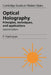 Optical Holography by Parameswaran Hariharan, Harihan, P. Hariharan