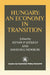 Hungary: An Economy in Transition by Istvan Szekely, David M. G. Newbery, David M. G. Newbery
