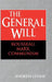 The General Will: Rousseau, Marx, Communism by Andrew Levine, Levine Andrew