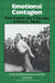 Emotional Contagion by Elaine Hatfield, John T. Cacioppo, Richard L. Rapson