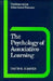 The Psychology of Associative Learning by David R. Shanks