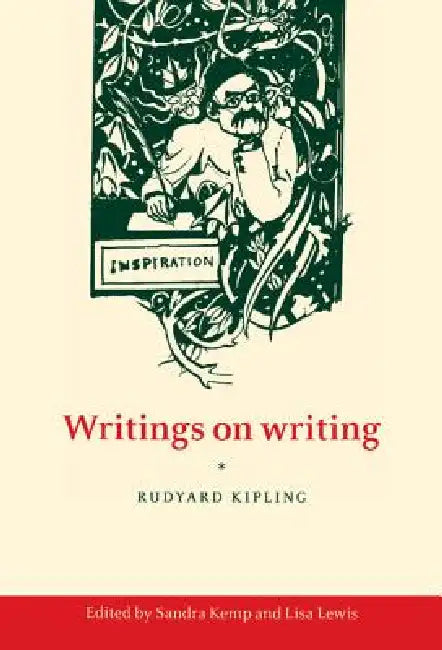Writings on Writing by Rudyard Kipling, Sandra Kemp, Lisa Lewis