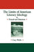 The Limits of American Literary Ideology in Pound and Emerson by Cary Wolfe, Albert Gelpi, Ross Posnock