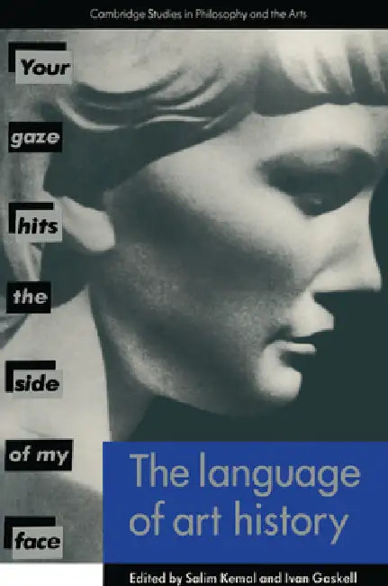 The Language of Art History by Salim Kemal, Ivan Gaskell
