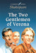 The Two Gentlemen Of Verona by William Shakespeare, Susan Leach