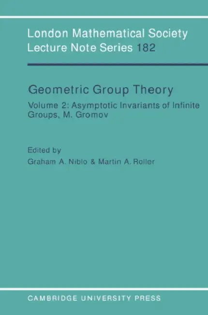 Geometric Group Theory: Volume 2 by Graham Niblo, Martin Roller, J. W. S. Cassels