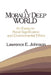 Morally Deep World: An Essay on Moral Significance and Environmental Ethics by Lawrence E. Johnson