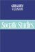 Socratic Studies by Gregory Vlastos