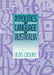 The Politics of Language in Australia by Uldis Ozolins