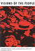 Visions of the People: Industrial England and the Question of Class 1848-1914 by Patrick Joyce
