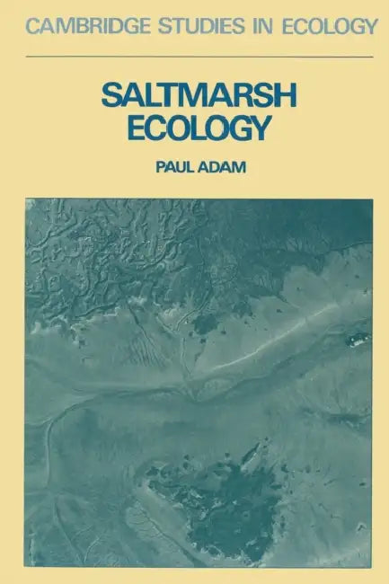 Saltmarsh Ecology by Paul Adam