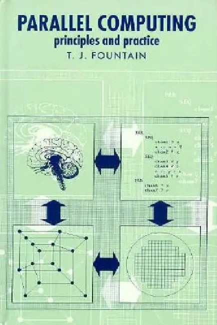 Parallel Computing by T. J. Fountain