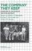 The Company They Keep by William M. Bukowski, Andrew F. Newcomb, Willard W. Hartup