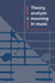 Theory, Analysis and Meaning in Music by Anthony Pople, Pople Anthony