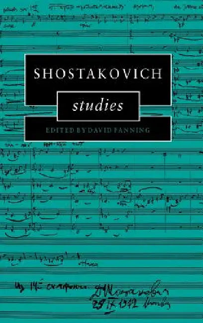 Shostakovich Studies by David Fanning
