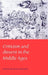 Criticism and Dissent in the Middle Ages by Rita Copeland
