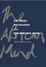 Colonial Psychiatry and the African Mind by Jock McCulloch, McCulloch Jock