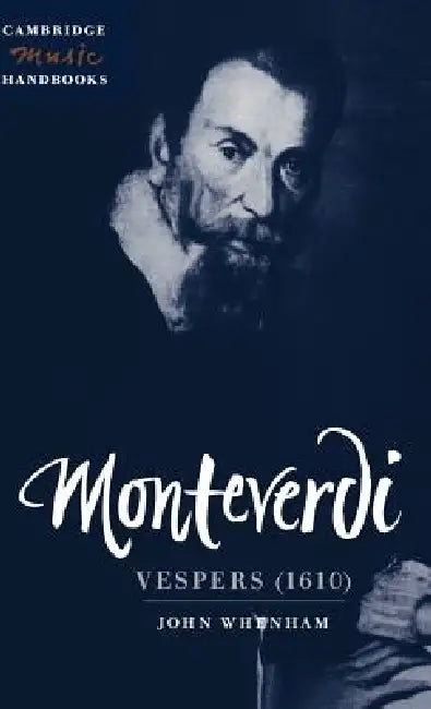 Monteverdi: Vespers (1610) by John Whenham, Julian Rushton