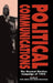 Political Communications by Ivor Crewe, Brian Gosschalk