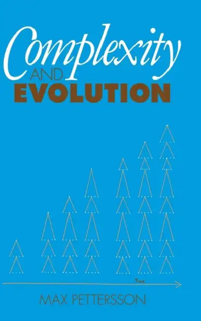 Complexity and Evolution by Max Pettersson, Joseph Needham