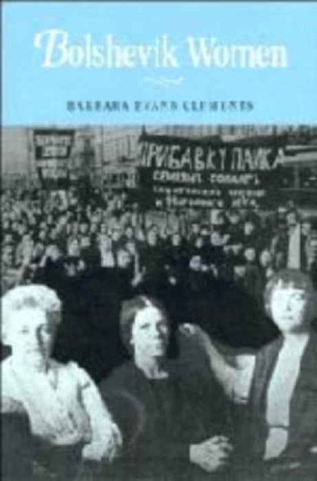 Bolshevik Women  by James A. Knapp