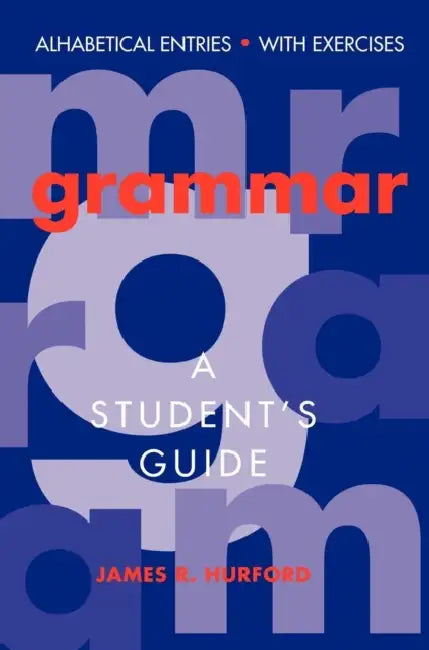 Grammar by James R. Hurford