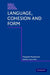 Language, Cohesion And Form by Margaret Masterman