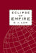 Eclipse of Empire by Donald a. Low, Donald A. Low, Low D. a.