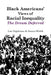 Black Americans' Views of Racial Inequality: The Dream Deferred by Lee Sigelman, Susan Welch