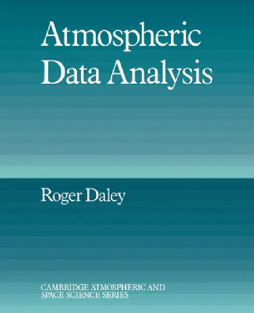 Atmospheric Data Analysis by Roger Daley