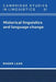 Historical Linguistics and Language Change by Roger Lass